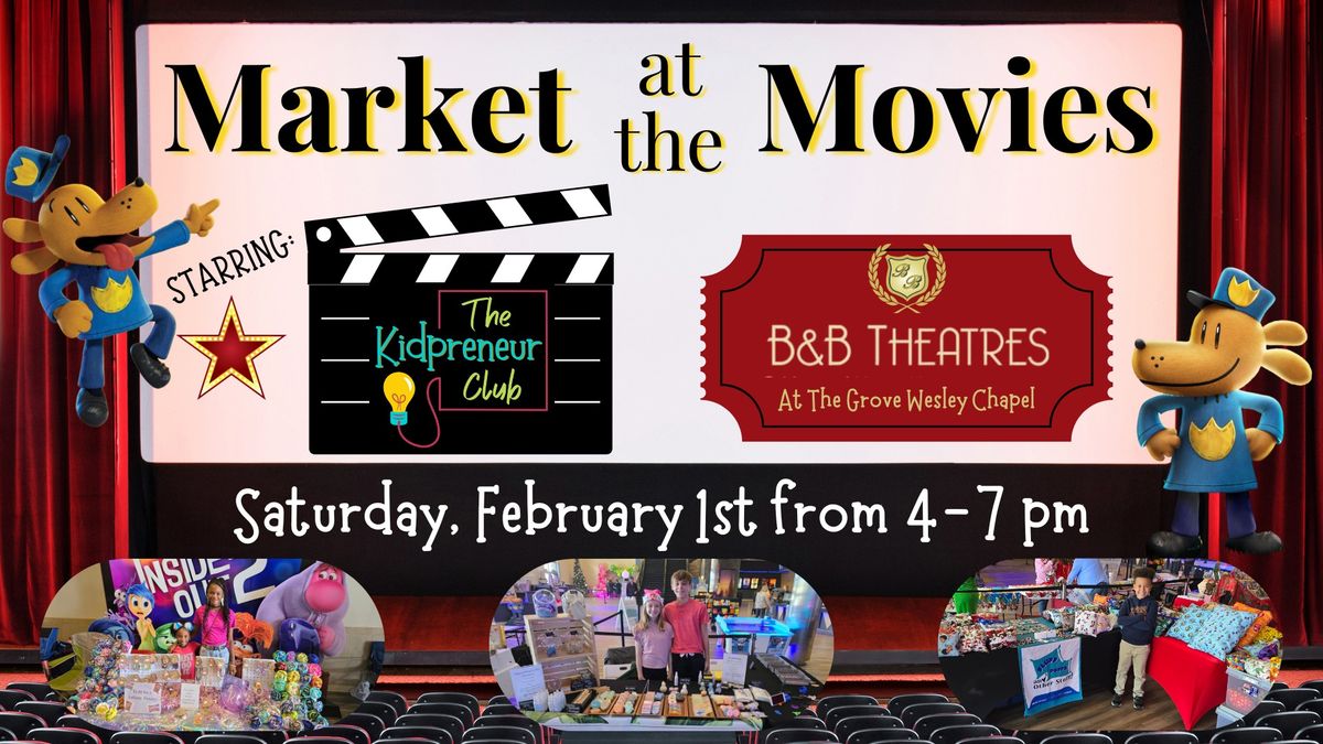 Market at the Movies - February