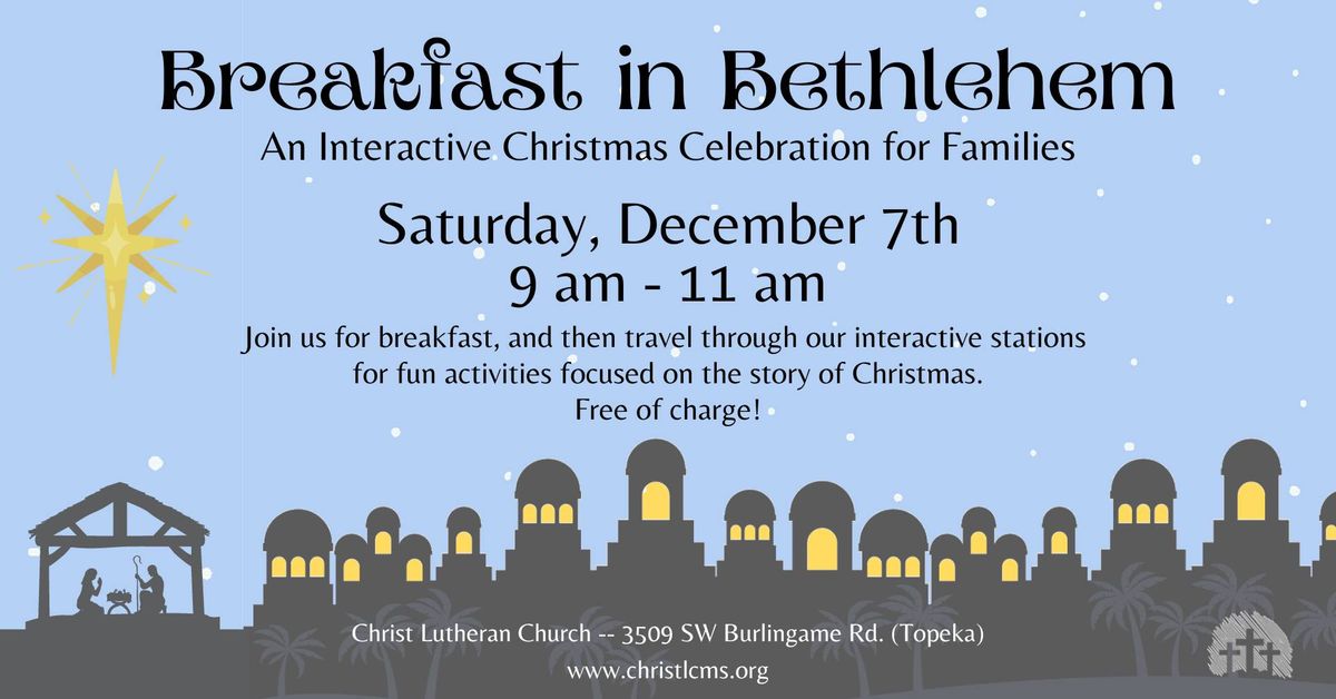 Breakfast in Bethlehem: An Interactive Christmas Celebration for Families