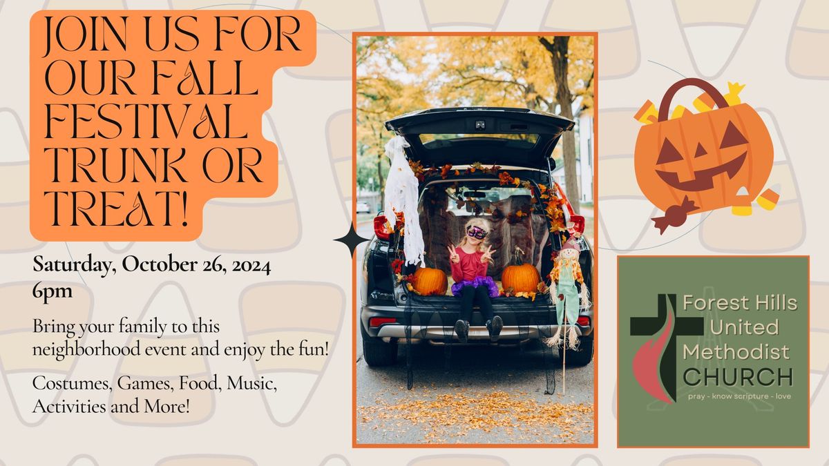 Neighborhood Fall Festival and Trunk or Treat