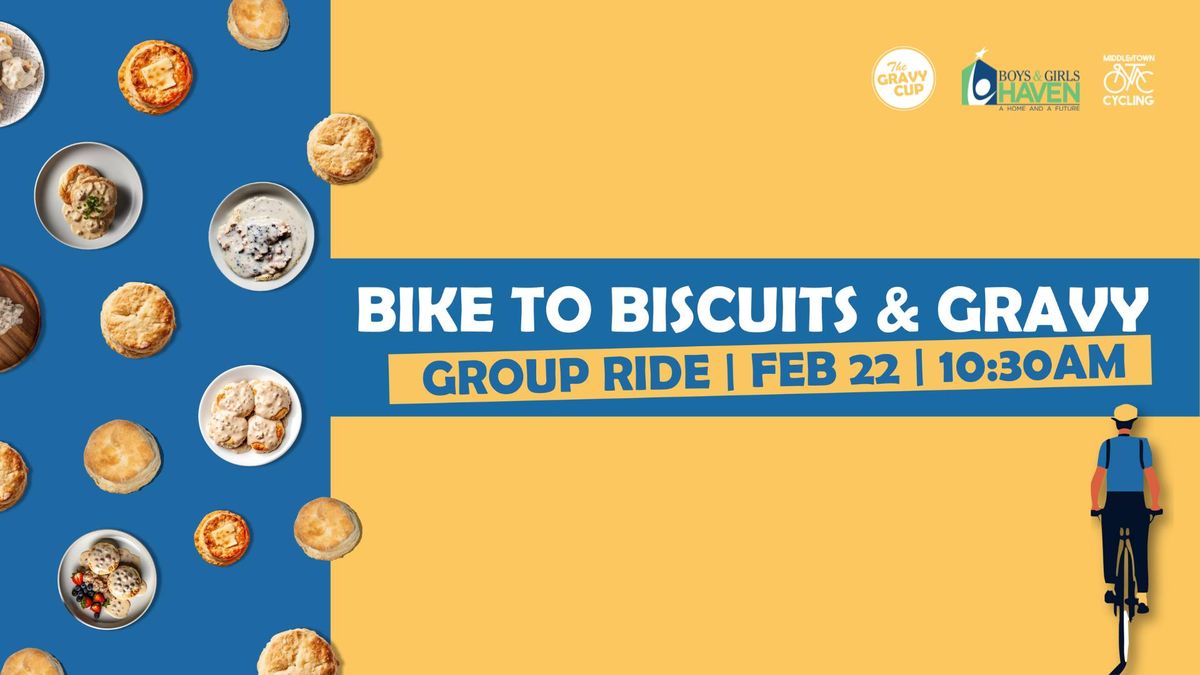 BIKE TO BISCUITS & GRAVY