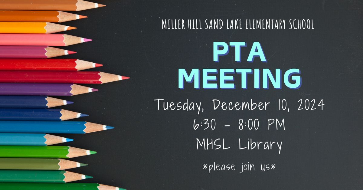 MHSL PTA Meeting