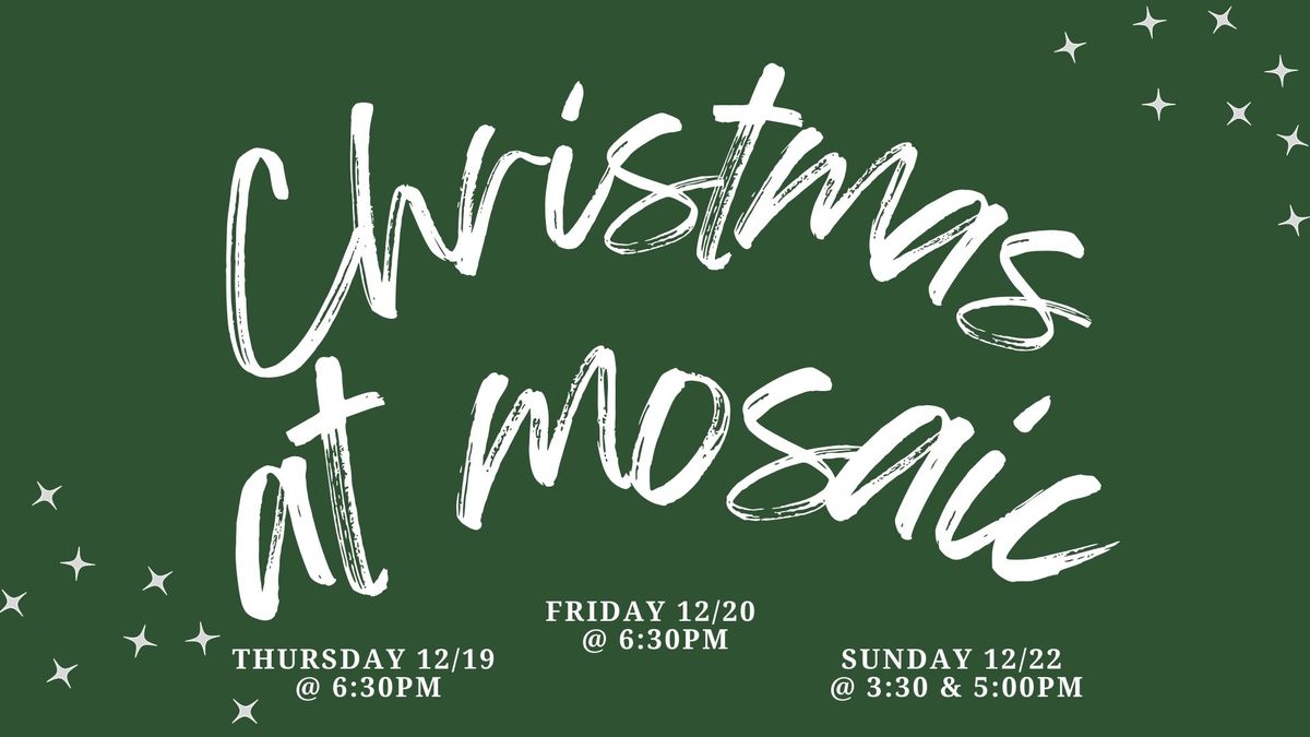 Christmas at Mosaic '24