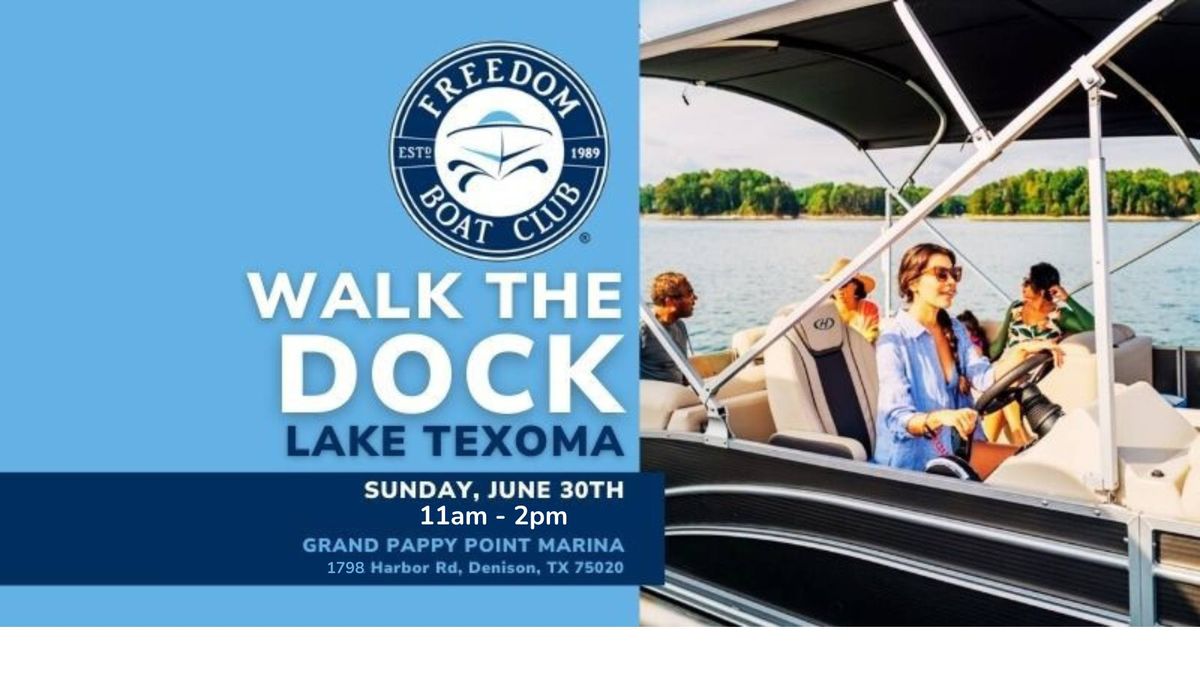 Walk the Dock | Grandpappy Point on Lake Texoma