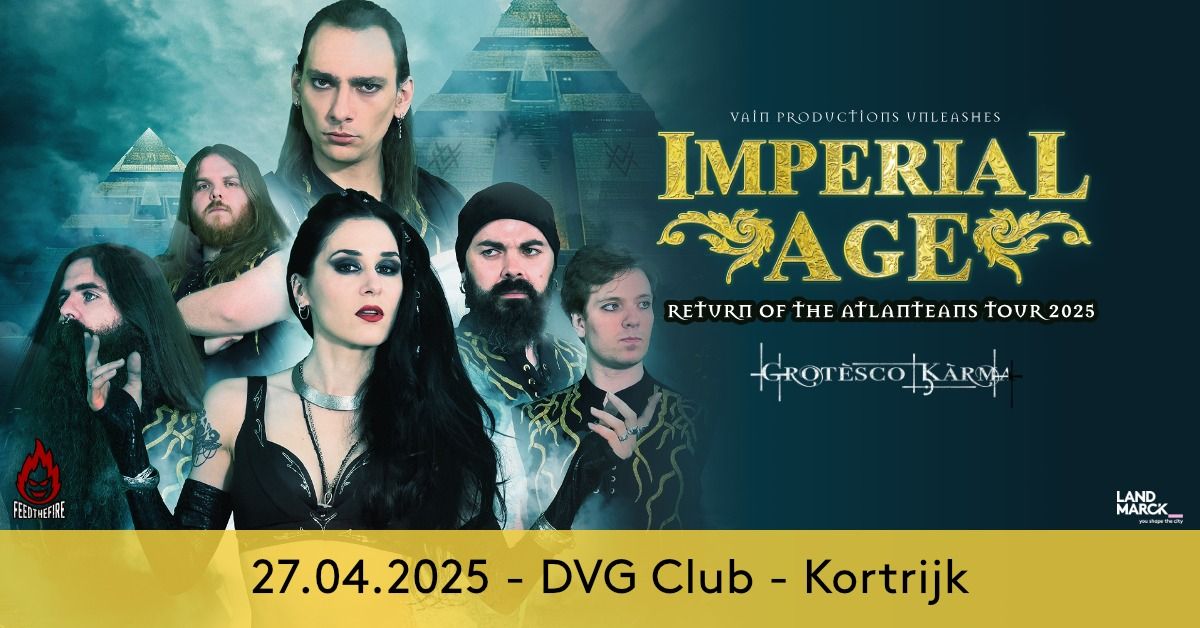 Imperial Age + supports @ DVG Club, Kortrijk