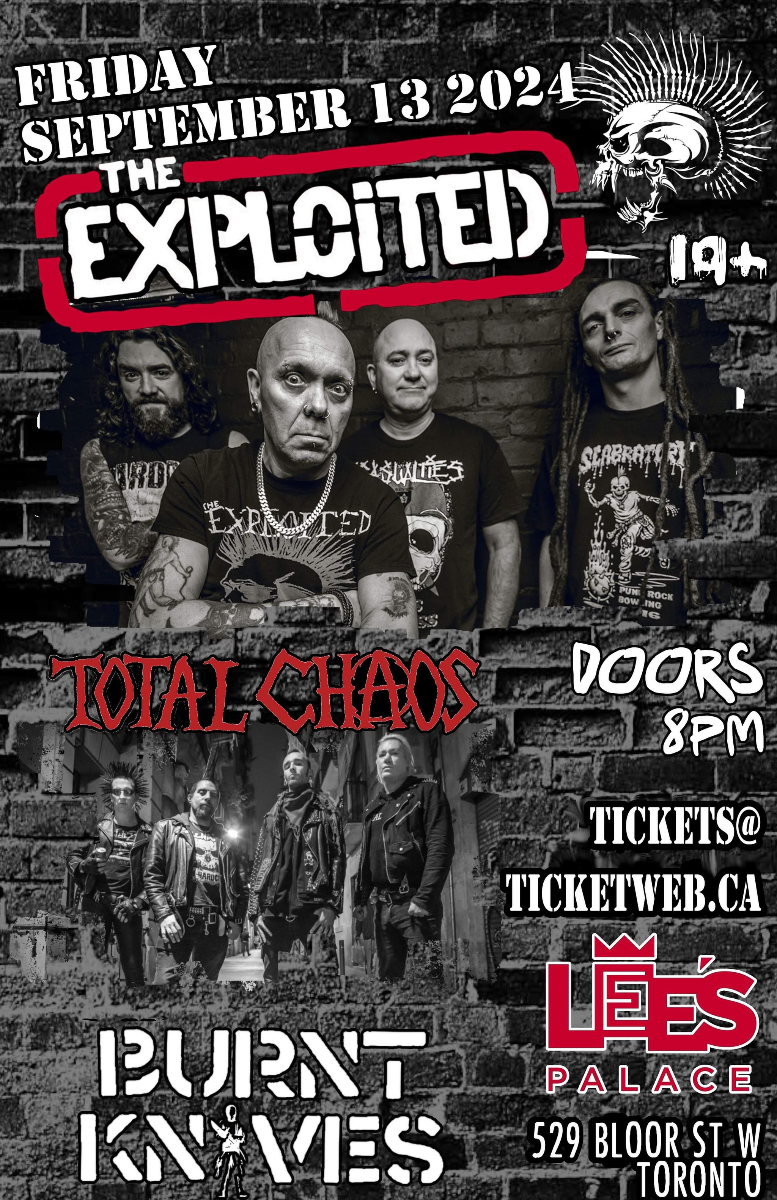 The Exploited, Total Chaos, Burnt Knives