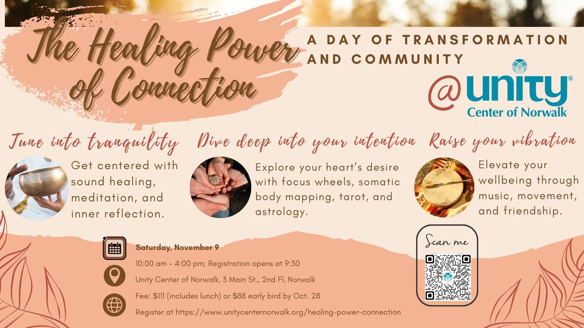 The Healing Power of Connection - A Day of Transformation and Community