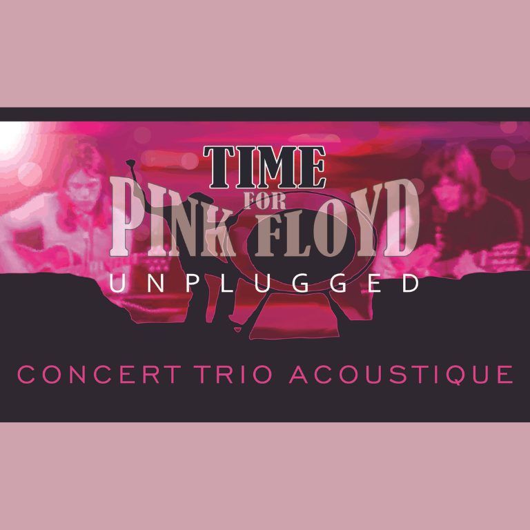 TIME FOR PINK FLOYD \/ TRIO ACOUSTIQUE