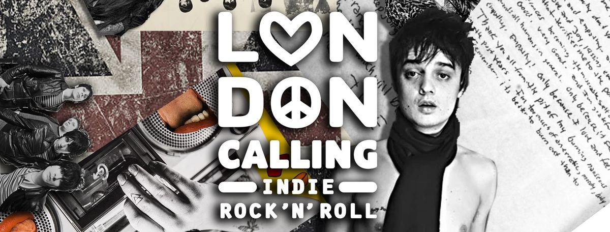 London Calling - Indie\/Rock'n'Roll Party - Brussels 