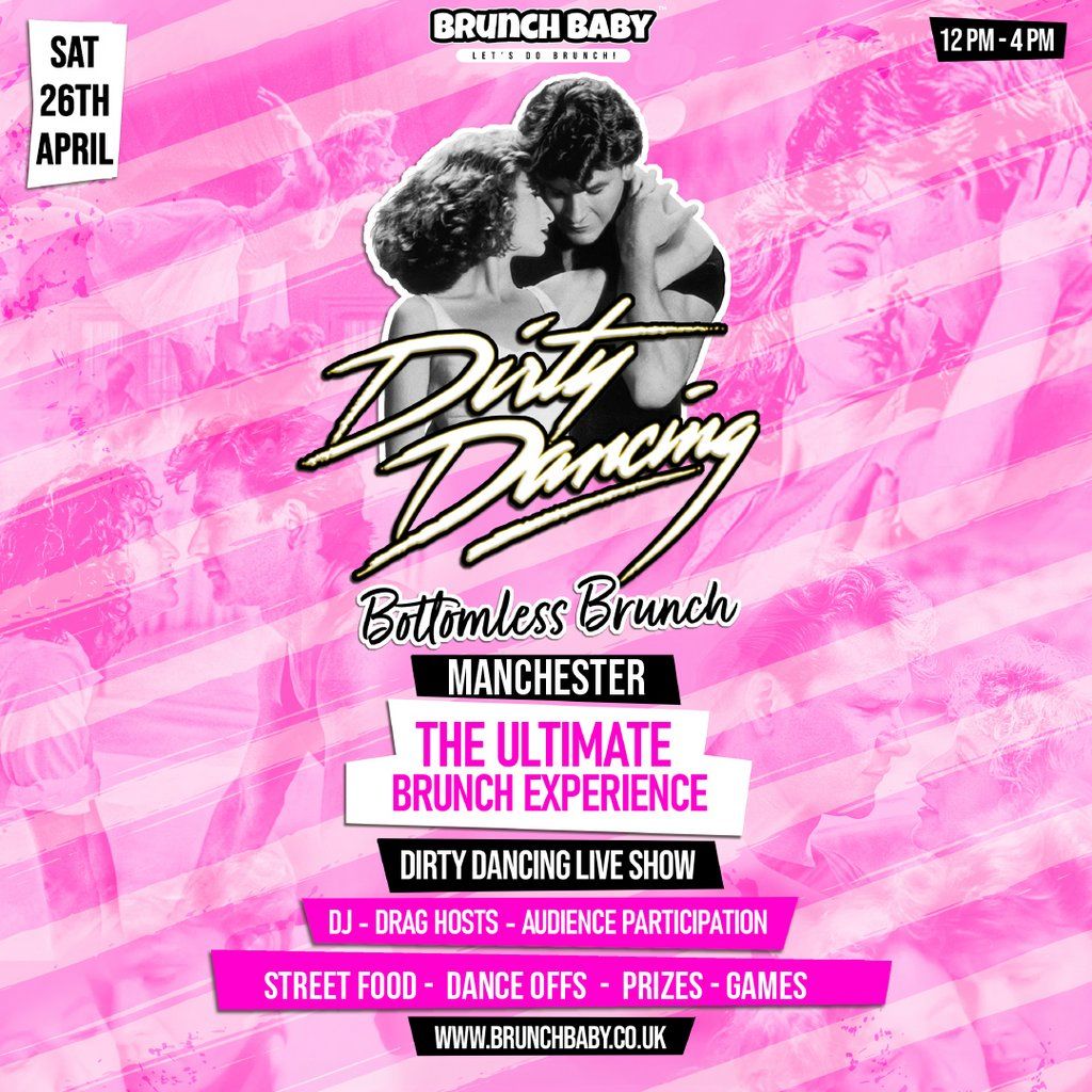 Dirty Dancing Bottomless Brunch - Manchester