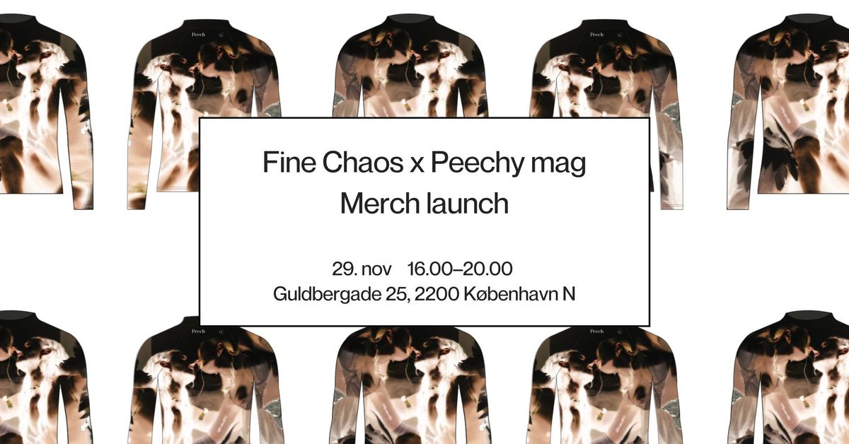 Fine Chaos x Peechy mag: Merch launch \ud83d\udc55\u2728