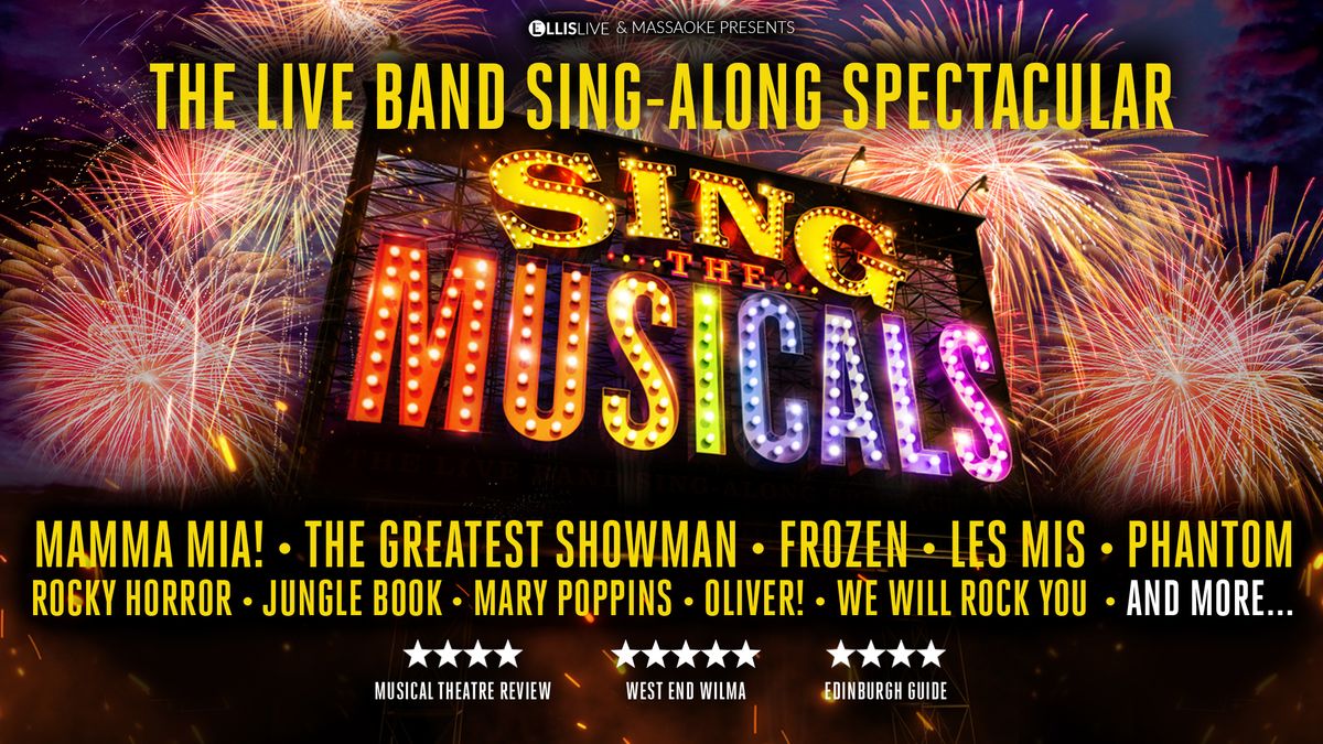 Sing The Musicals at Walsall Arena