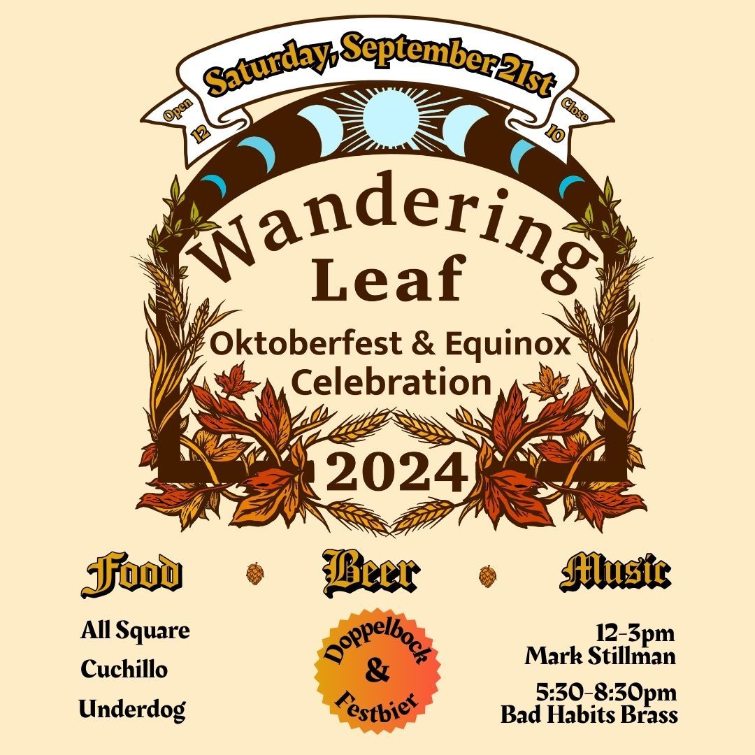 Oktoberfest at Wandering Leaf!