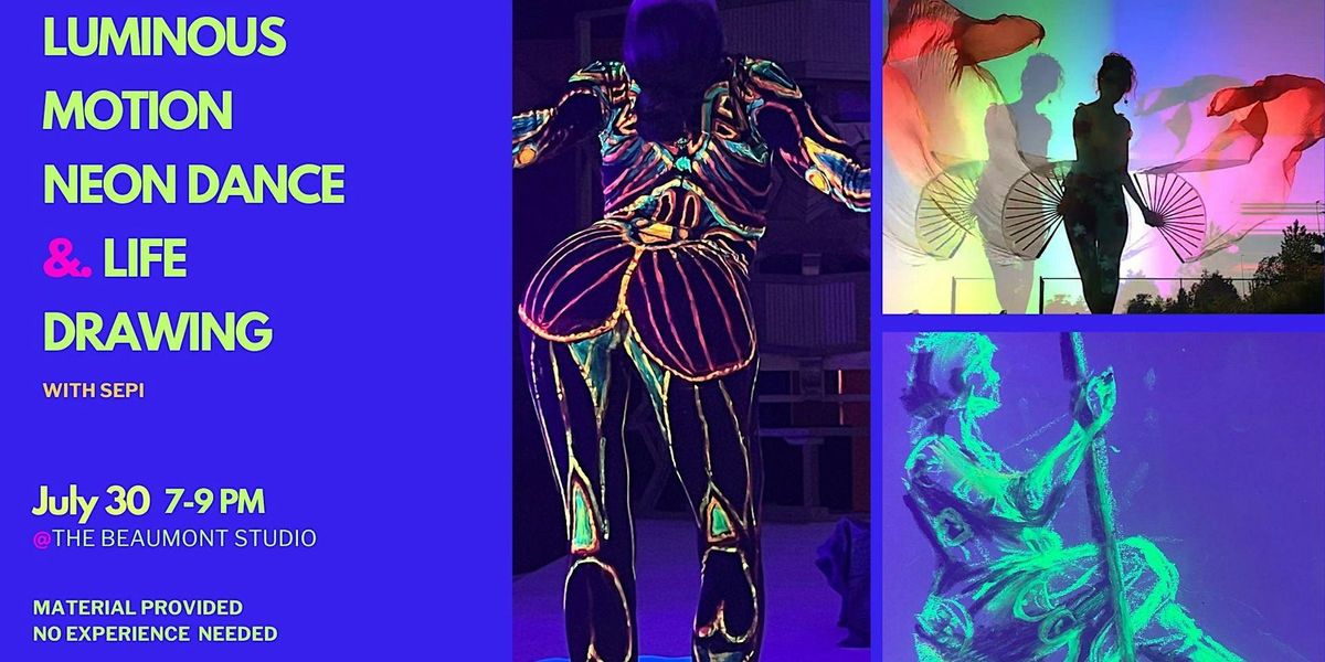 Neon Life Drawing & LIVE  Music