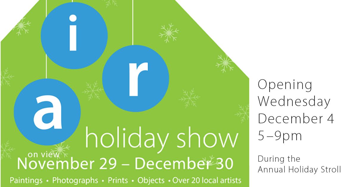 AIR Holiday Show & Westerly Holiday Stroll