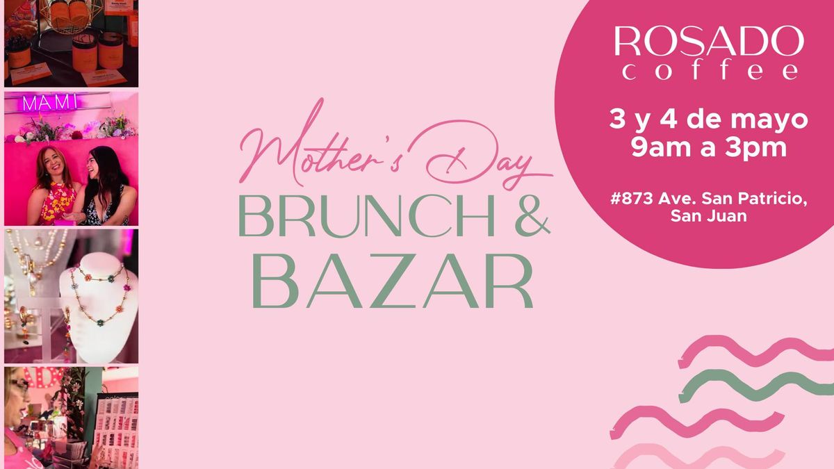 Mother's Day Brunch & Bazar