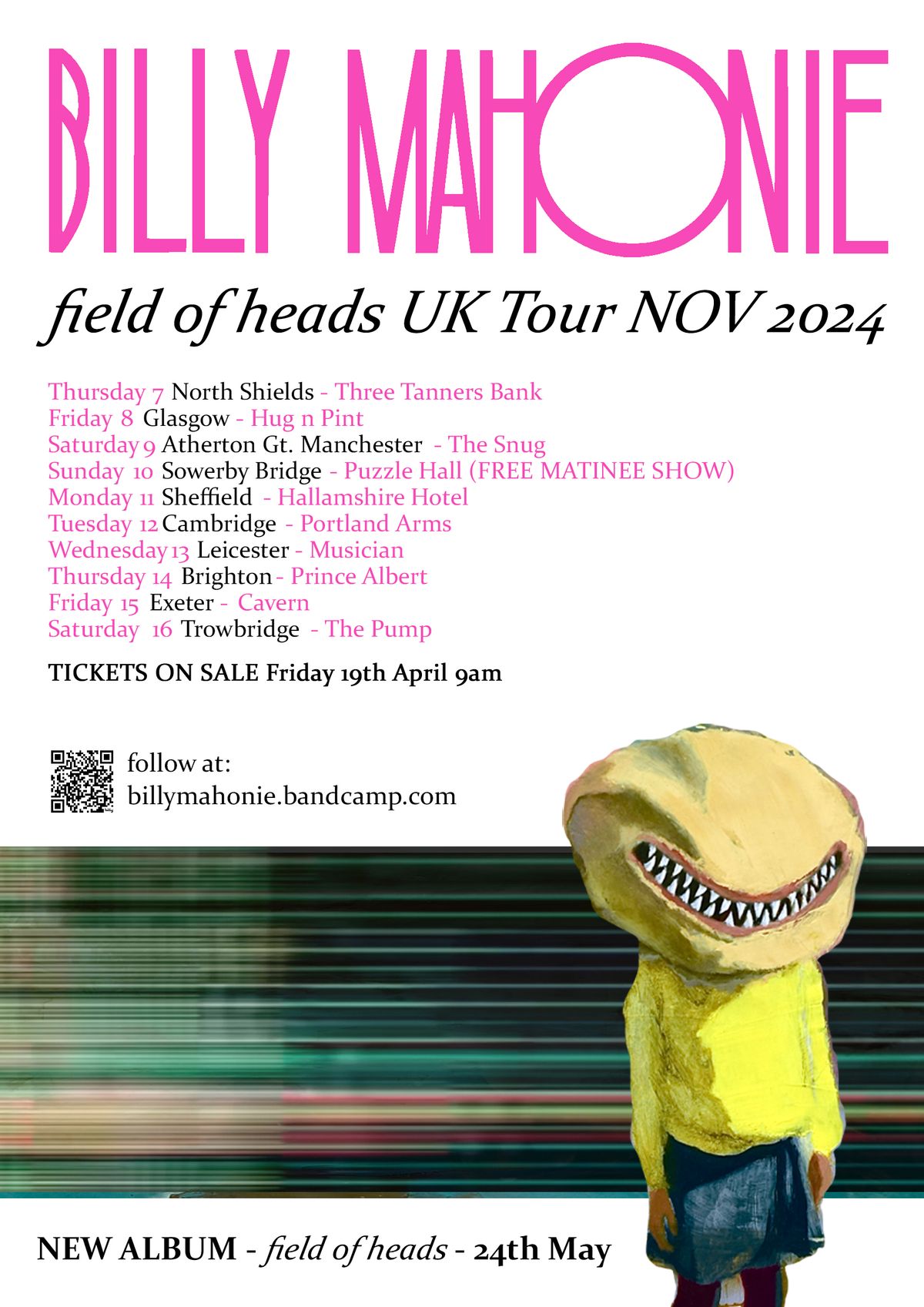 Billy Mahonie - Field Of Heads UK Tour