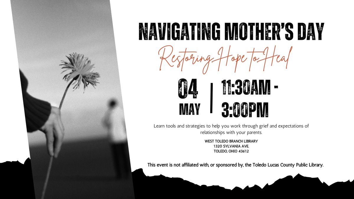 Navigating Mother's Day: Restoring Hope to Heal