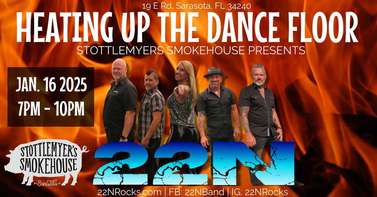 22N LIVE at Stottlemyers Smokehouse