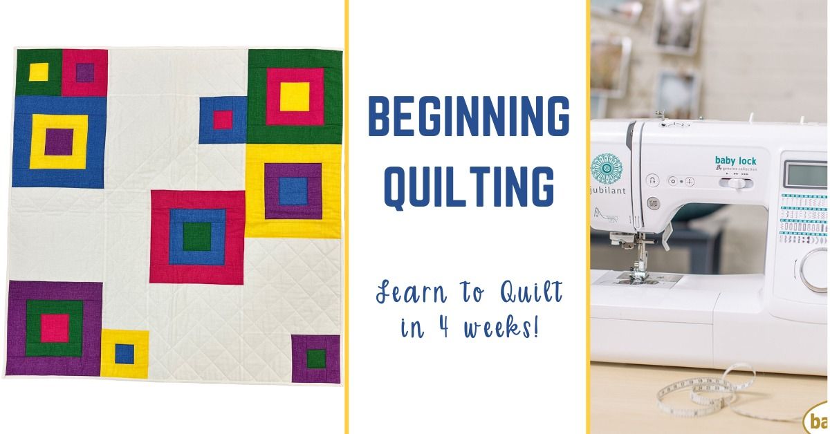 Beginning Quilting