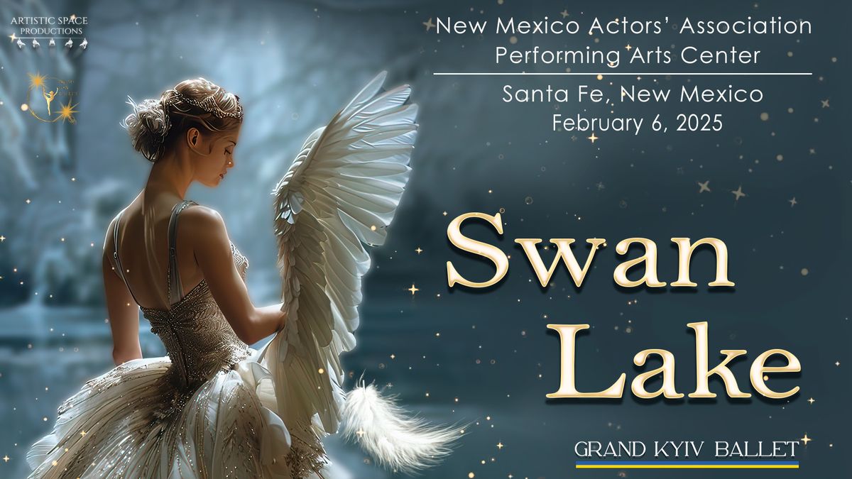 Swan Lake | Santa Fe | February 6, 2025