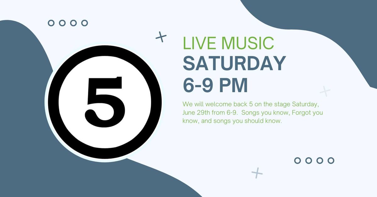 Live Music by 5