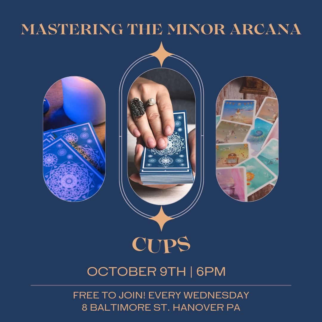 Mastering the Minor Arcana- Cups 