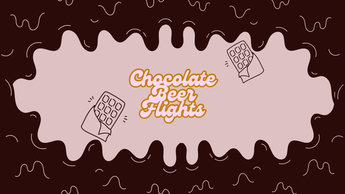 Valentine\u2019s Day: Chocolate Beer Flights 