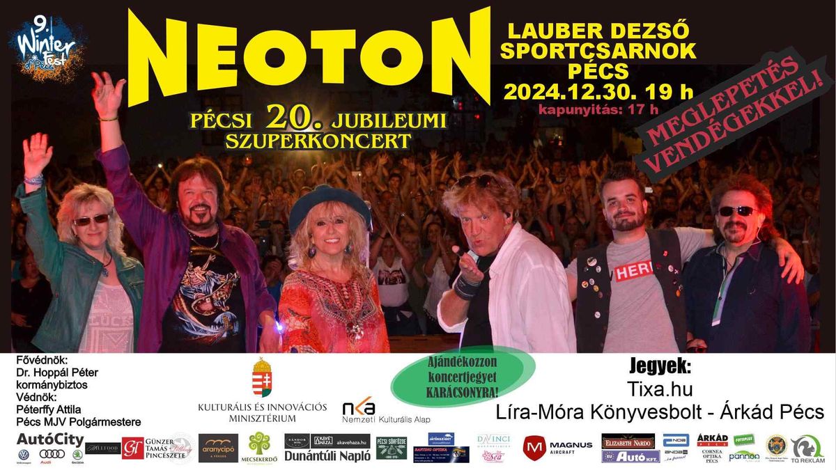 Neoton \/\/ P\u00e9cs - 20. Jubileumi Szuperkoncert \/\/ Lauber Dezs\u0151 Sportcsarnok