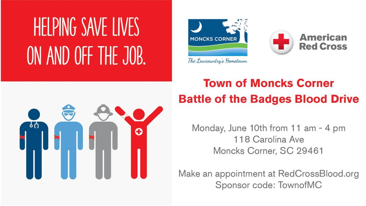 Town of Moncks Corner Battles of the Badges Blood Drive
