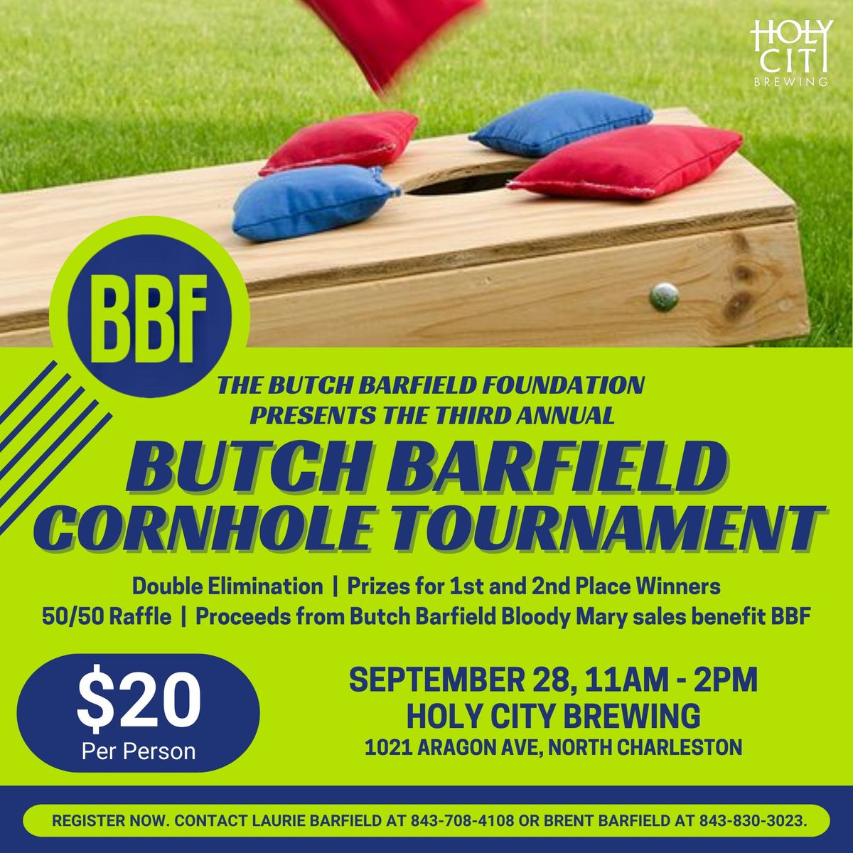 Cornhole Tournament benefitting the Butch Barfield Foundation