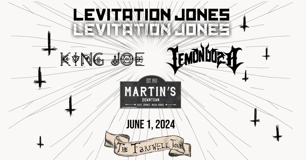 Levitation Jones : The Farewell Tour + King Joe + Lemondoza
