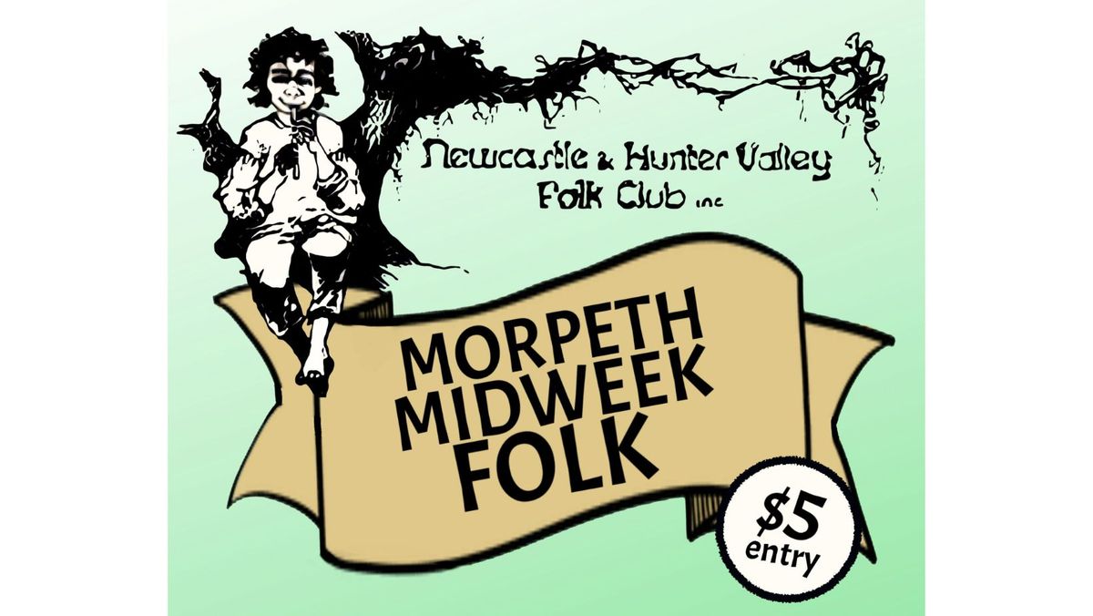 Morpeth midweek Folk 12th November 2024