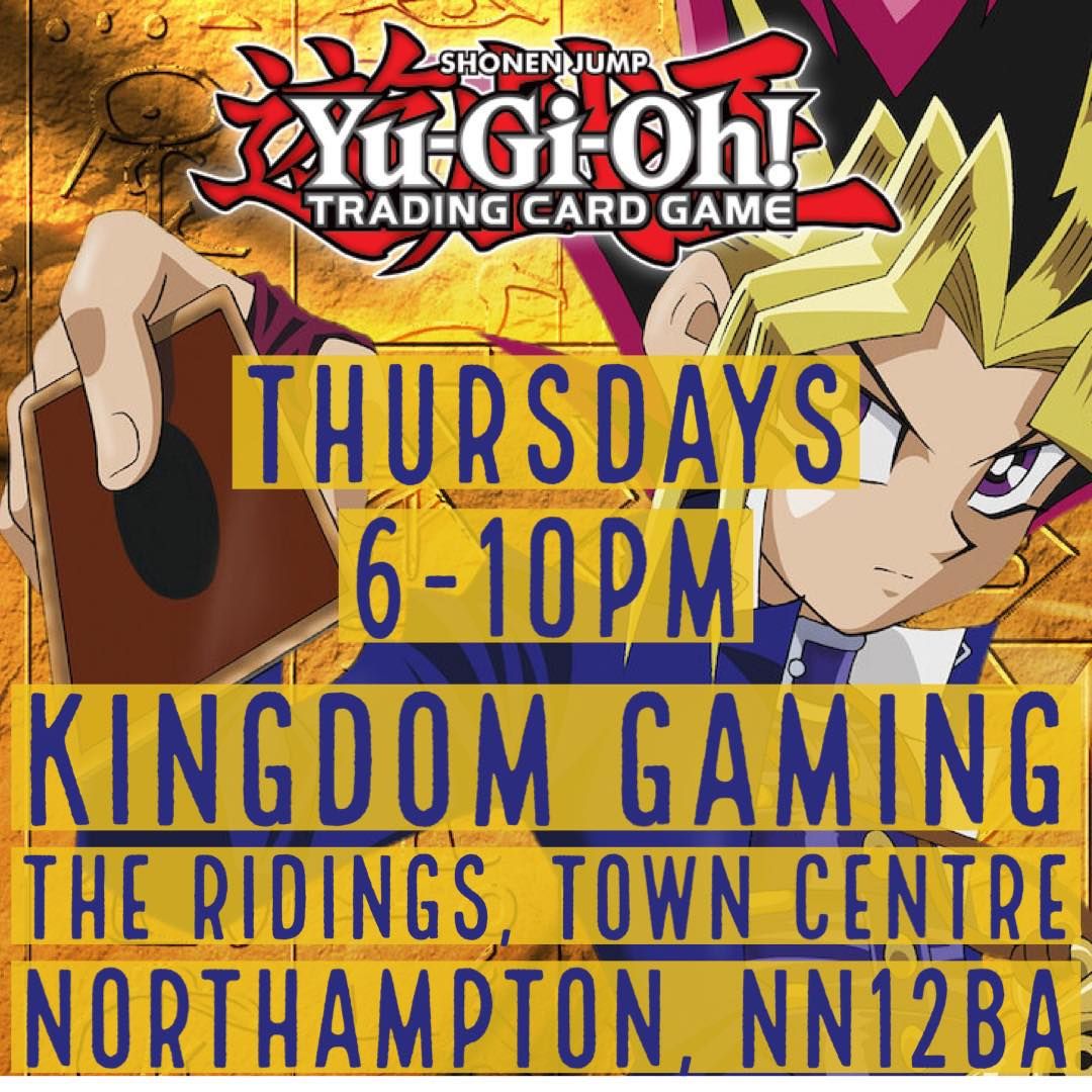YU-GI-OH Locals @ Kingdom Gaming, Thursday Evenings