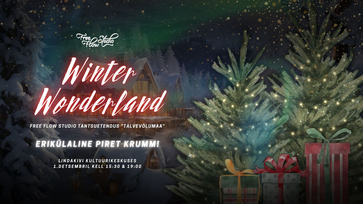 Tantsuetendus ,,Winter Wonderland''