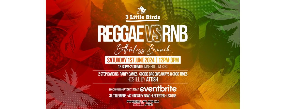 Reggae Vs R&B Bottomless Brunch