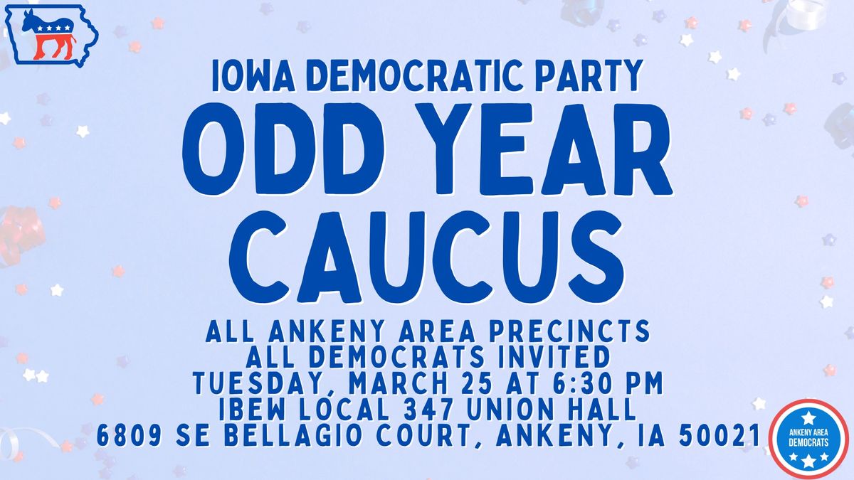 Odd Year Caucus (and monthly meeting)