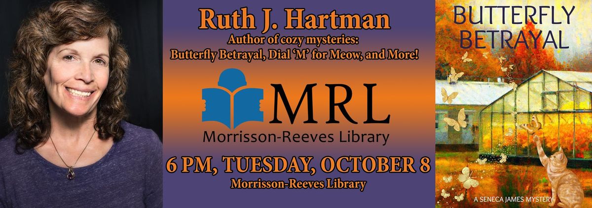  Author Visit: Ruth J. Hartman at Morrisson-Reeves Library