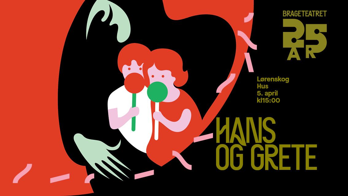 Hans og Grete - Brageteatret