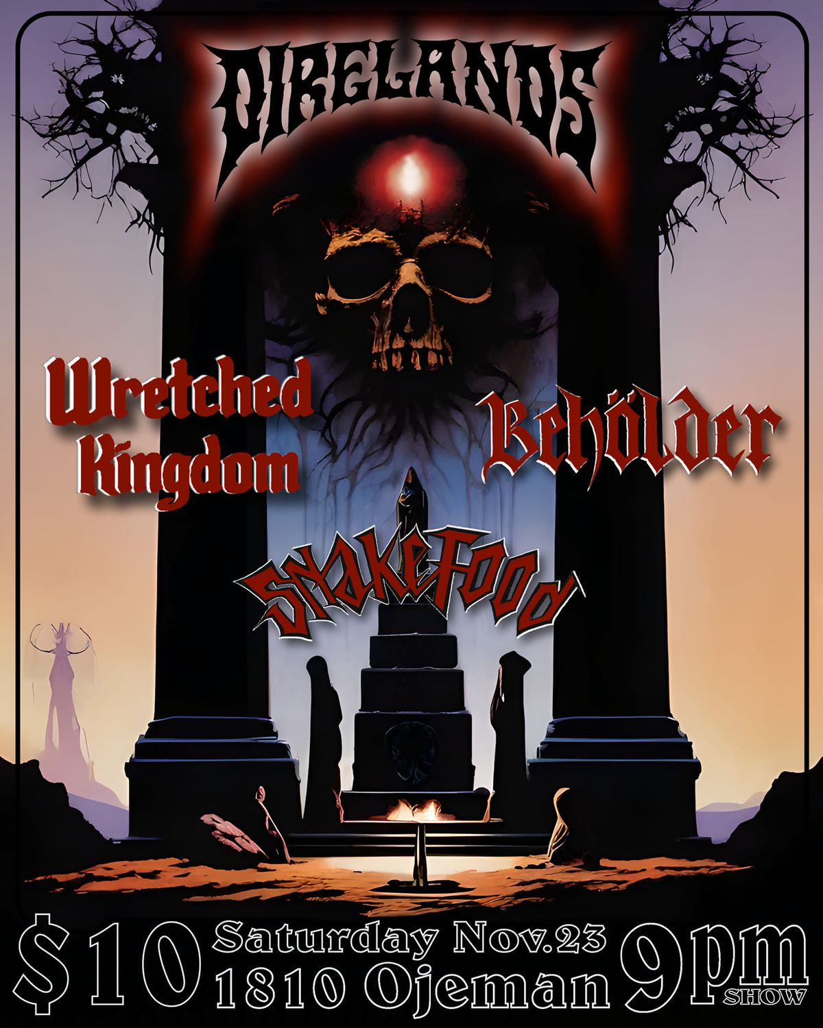 Direlands\/Wretched Kingdom\/Beholder\/Snake Food 