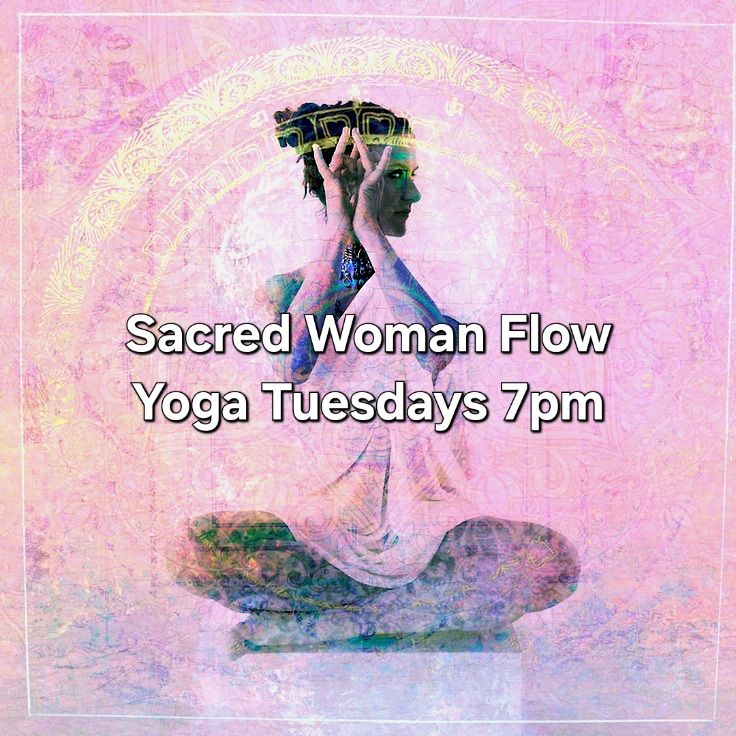 Sacred Woman Flow Yoga -INstudio\/ONline\/Recordings 
