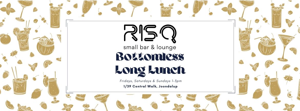 Bottomless Long Lunch