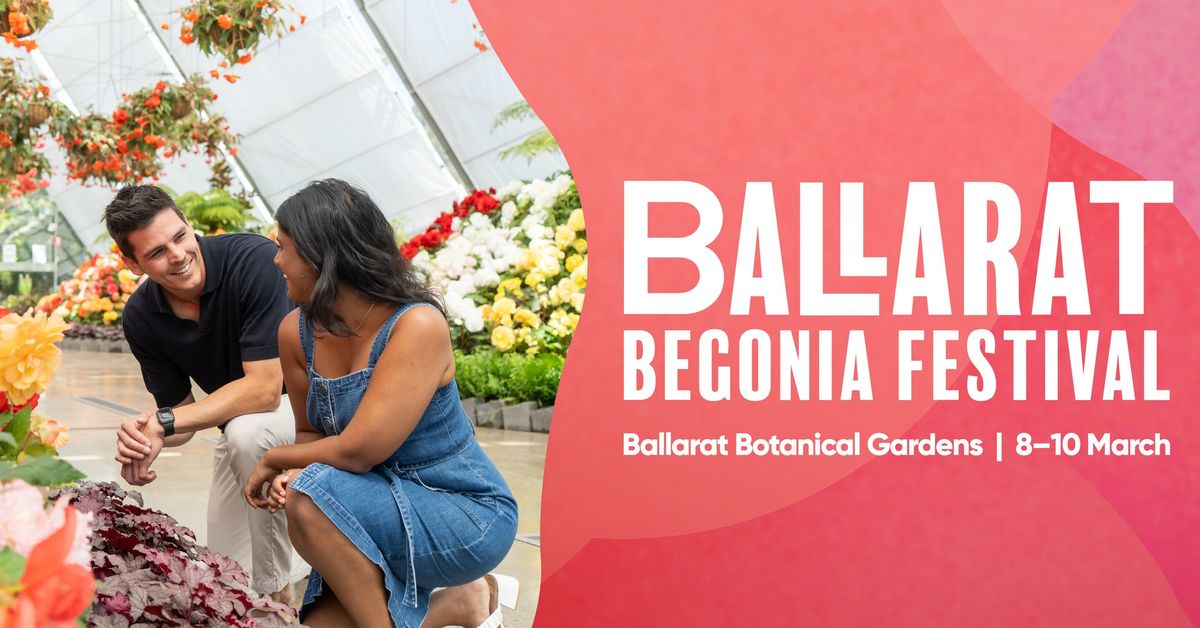 Ballarat Begonia Festival 2024