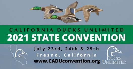 California Ducks Unlimited State Convention