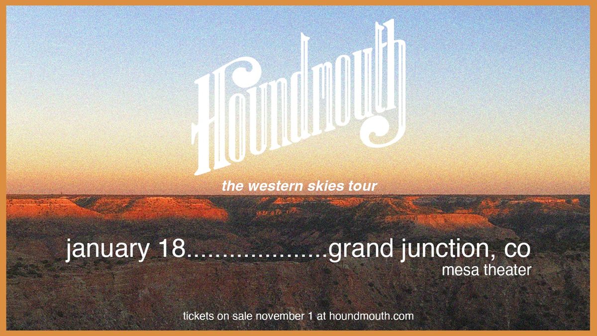 Houndmouth at Mesa Theater