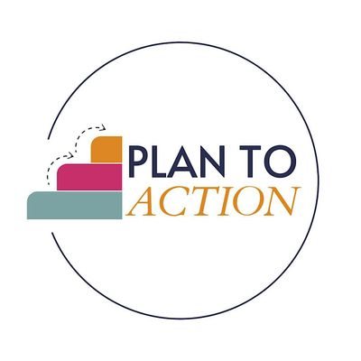Plan to Action - Sertrice Shipley