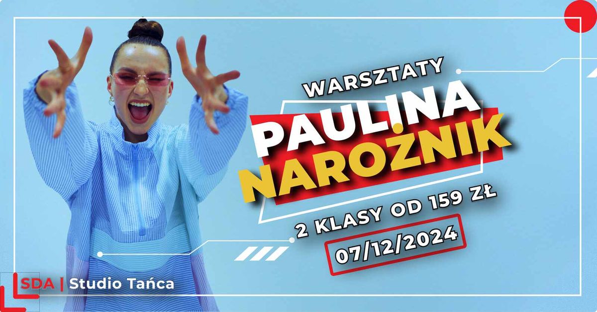 Warsztaty Taneczne - Paulina Naro\u017cnik (SDA)