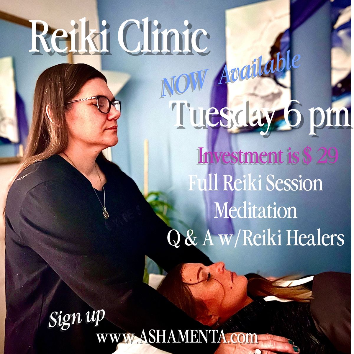 Reiki Clinic at Ashamenta Healing Arts Healer Academy