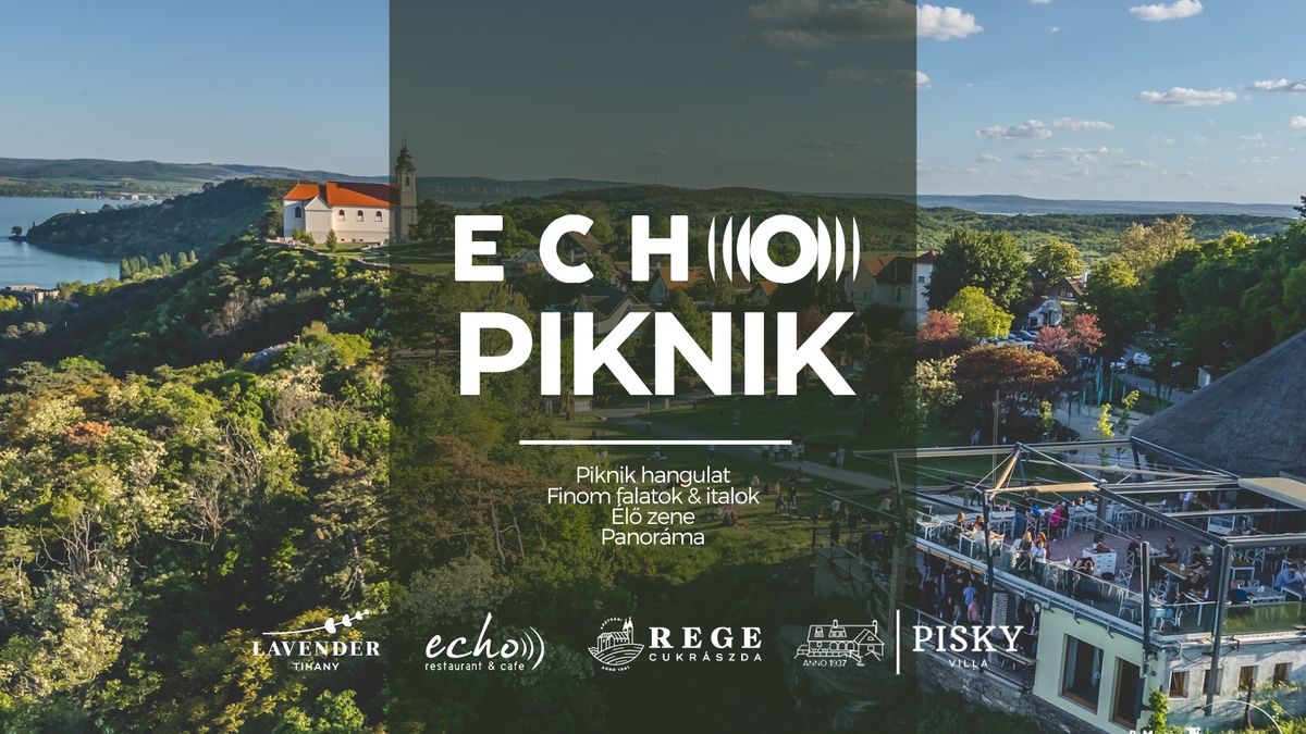 ECHO PIKNIK \/\/ Echo Fesztiv\u00e1l