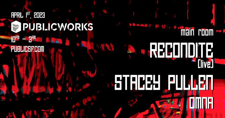 Recondite & Stacey Pullen - The Official SF Movement Pre-Party