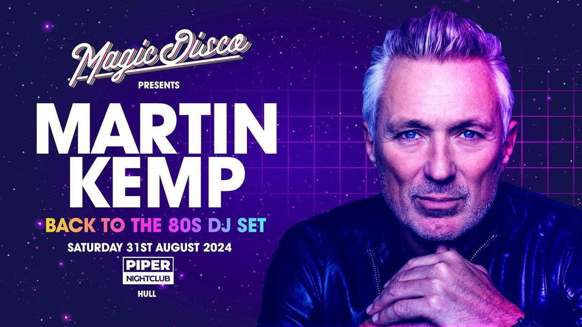 Martin Kemp Live DJ Set \u2013 Back To The 80\u2019S 